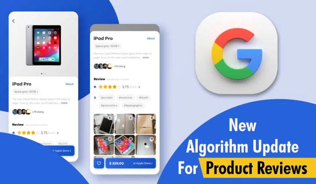 New Algorithm Update For product reviews
